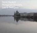 STEVE HACKETT / スティーヴ・ハケット / HUNGARIAN HORIZONS LIVE IN BUDAPEST