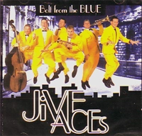 JIVE ACES / ジャイブエースイズ / BOLT FROM THE BLUE
