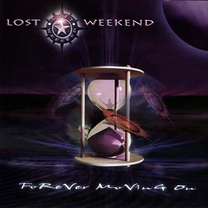 LOST WEEKEND / ロスト・ウィークエンド / FOREVER MOVING ON