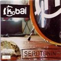 KOBAI / コバイ / SEROTONIN