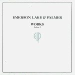 EMERSON, LAKE & PALMER / エマーソン・レイク&パーマー / WORKS VOLUME TWO