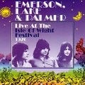 EMERSON, LAKE & PALMER / エマーソン・レイク&パーマー / LIVE AT THE ISLE OF WIGHT FESTIVAL 1970