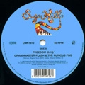 GRANDMASTER FLASH & THE FURIOUS FIVE / グランドマスター・フラッシュ&ザ・フューリアス・ファイブ / FREEDOM + SUPERAPPIN'
