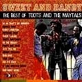 TOOTS & THE MAYTALS / トゥーツ・アンド・ザ・メイタルズ / SWEET & DANDY:BEST OF TOOTS & THE MAYTALS