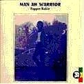 TAPPER ZUKIE / タッパ・ズーキー / MAN AH WARRIOR