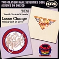 TJM + LOOSE CHANGE / SMALL CIRCLE OF FRIENDS + RISING COST OF L