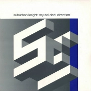SUBURBAN KNIGHT / サバーバン・ナイト / MY SOL DARK DIRECTION