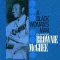 BROWNIE MCGHEE / ブラウニー・マギー / BLACK WOMAN'S MAN THE ESSENTIAL BROWNIE MC