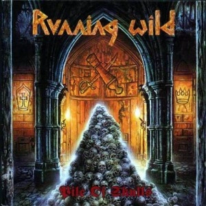 RUNNING WILD / ランニング・ワイルド / PILE OF SKULLS