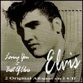ELVIS PRESLEY / エルヴィス・プレスリー / LOVING YOU AND BEST OF ELVIS