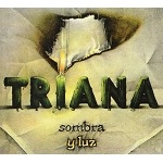 TRIANA / トリアーナ / SOMBRA Y LUZ