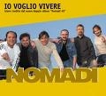 I NOMADI / イ・ノマディ / IO VOGLIO VIVERE