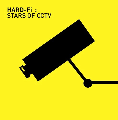 HARD-FI / ハード・ファイ / STARS OF CCTV