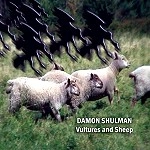 DAMON SHULMAN / VULTUERS AND SHEEP