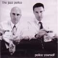 JAZZ POLICE / ジャズポリス / POLICE YOURSELF