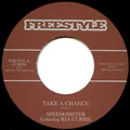 SPEEDOMETER / スピードメーター / TAKE A CHANCE + MAIN MAN