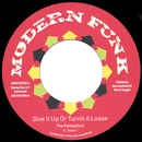 FANTASTICS + SPEEDOMETER / GIVE IT UP OR TURNIT A LOOSE + ANSWER TO M