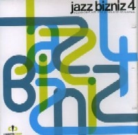 V.A.(JAZZ BIZNIZ) / JAZZ BIZNIZ 4