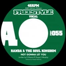 RANDA & THE SOUL KINGDOM / ランダ & ザ・ソウル・キングダム / NOT GONNA LET YOU