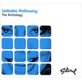 LOLEATTA HOLLOWAY / ロレッタ・ハロウェイ / ANTHOLOGY