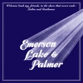 EMERSON, LAKE & PALMER / エマーソン・レイク&パーマー / WELCOME BACK MY FRIENDS TO THE SHOW THAT N