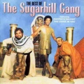 SUGARHILL GANG / シュガーヒル・ギャング / BEST OF SUGARHILL GANG