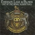 EMERSON, LAKE & PALMER / エマーソン・レイク&パーマー / LIVE AT THE ROYAL ALBERT HALL