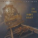 EMERSON, LAKE & PALMER / エマーソン・レイク&パーマー / IN THE HOT SEAT