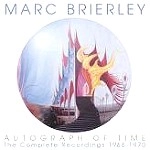 MARC BRIERLEY / マーク・ブライアリー / AUTOGRAPH OF TIME(2CD)