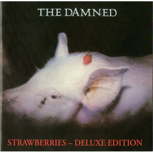 DAMNED / STRAWBERRIES (DELUXE EDITION)