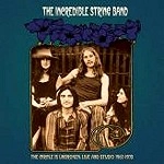 INCREDIBLE STRING BAND / インクレディブル・ストリング・バンド / THE CIRCLE IS UNBROKEN:LIVE AND STUDIO 196