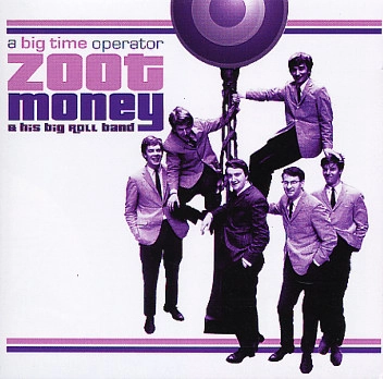ZOOT MONEY & HIS BIG ROLL BAND / ズート・マネーズ＆ヒズ・ビッグ・ロール・バンド / BIG TIME OPERATOR (2CD)