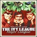 IVY LEAGUE / アイヴィ・リーグ / MAJOR LEAGUE (2CD)