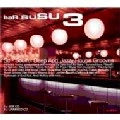 V.A.(KENNY BOBIEN,DIPLOMATS OF SOUL,TORTURED SOUL...) / BAR SUSU 3
