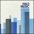 FIELD MUSIC / フィールド・ミュージック / IF ONLY THE MOON WERE UP