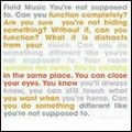 FIELD MUSIC / フィールド・ミュージック / YOU'RE NOT SUPPOSED TO