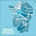 RUSSIAN FUTURISTS / ME MYSELF & RYE