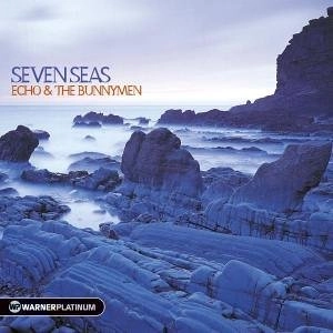 ECHO & THE BUNNYMEN / エコー&ザ・バニーメン / SEVEN SEAS (THE PLATINUM COLLECTION)