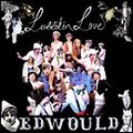LARRIKIN LOVE / ラリキン・ラヴ / EDWOULD