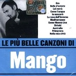 MANGO / マンゴ / LE PIU BELLE CANZONI DI MANGO
