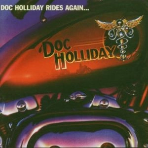 DOC HOLLIDAY / DOC HOLLIDAY RIDES AGAIN
