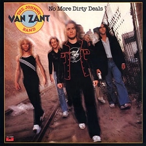 JOHNNY VAN ZANT / ジョニー・ヴァン・ザント / NO MORE DIRTY DEALS