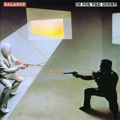 BALANCE / バランス / IN FOR THE COUNT