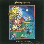 FAIRPORT CONVENTION / フェアポート・コンベンション / FAME AND GLORY