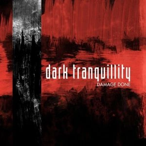 DARK TRANQUILLITY / ダーク・トランキュリティー / DAMAGE DONE<SLIPCASE>