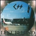CSS / シーエスエス / LEFT BEHIND