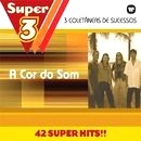 A COR DO SOM / ア・コル・ド・ソン / SUPER 3 - TRES VEZES MAIS MUSICAS(3CD)