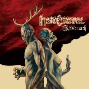 HATE ETERNAL / ヘイト・エターナル / I, MONARCH