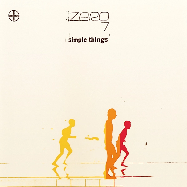 ZERO 7 / ゼロ7 / SIMPLE THINGS