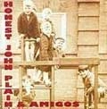 HONEST JOHN PLAIN / オネストジョンプレイン / HONEST JOHN PLAIN & AMIGOS